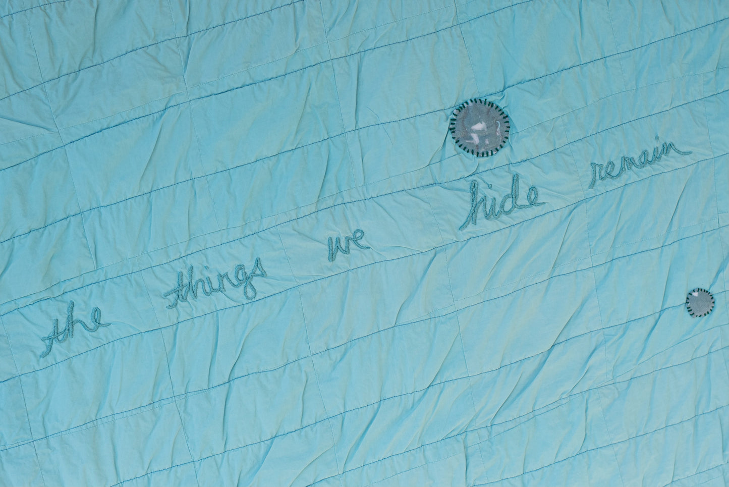'the things we hide remain' Quilt
